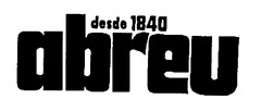 abreu desde 1840