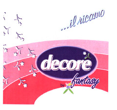 ...il ricamo decorè by fantasy