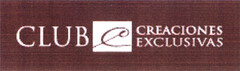 CLUB CREACIONES EXCLUSIVAS