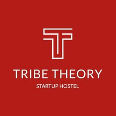 TRIBE THEORY STARTUP HOSTEL
