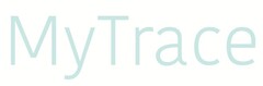 MYTRACE