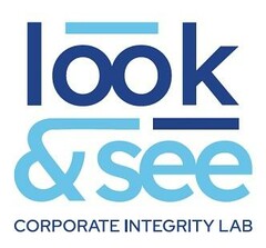 LOOK & SEE CORPORATE INTEGRITY LAB