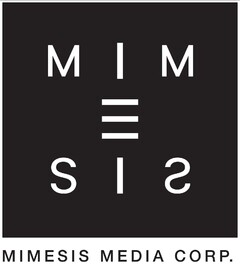 MIMESIS MEDIA CORP .