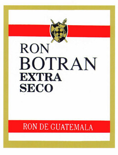 RON BOTRAN EXTRA SECO RON DE GUATEMALA