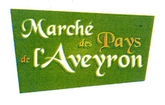 Marché des Pays de l'Aveyron