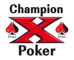 CHAMPION R.FRANCO X R.FRANCO POKER