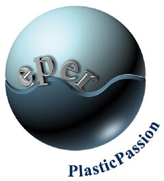 EPER PLASTIC PASSION