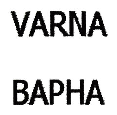 VARNA
BAPHA