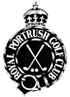 ROYAL PORTRUSH GOLF CLUB