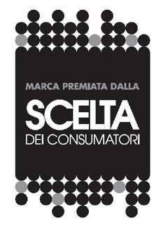 MARCA PREMIATA DALLA SCELTA DEL CONSUMATORI