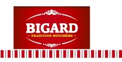 BIGARD TRADITION BOUCHERE