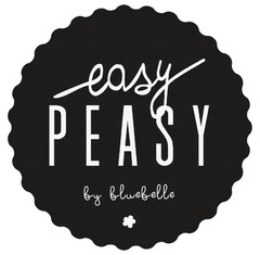 EASY PEASY BY BLUEBELLE