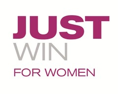 JUST WIN FOR WOMEN