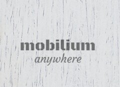 mobilium anywhere