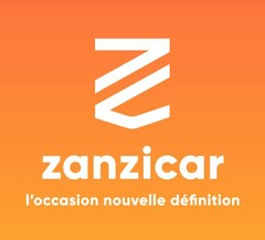 Z ZANZICAR l'occasion nouvelle définition