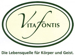 VITAFONTIS Die Lebensquelle für Körper und Geist.