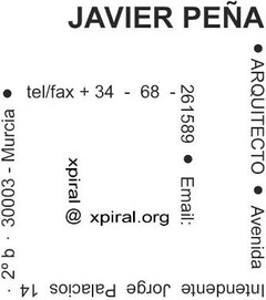 JAVIER PEÑA . ARQUITECTO . Avenida Intendente Jorge Palacios 14 . 2ºb . 30003 - Murcia . tel/fax +