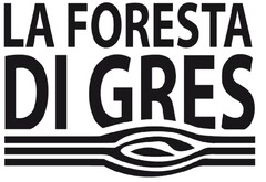 LA FORESTA DI GRES