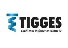 TIGGES Excellence in fastener solutions