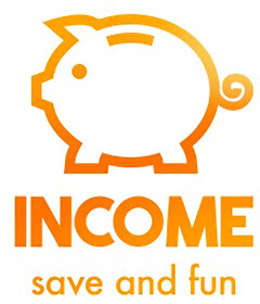 INCOME save and fun