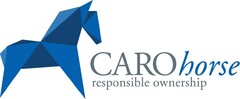 CAROhorse responsible ownership