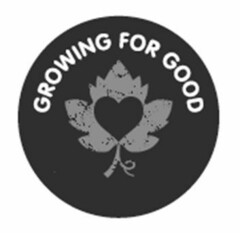 GROWING FOR GOOD