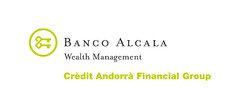 BANCO ALCALA WEALTH MANAGEMENT CRÈDIT ANDORRÀ FINANCIAL GROUP