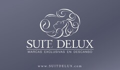 SUIT DELUX MARCAS EXCLUSIVAS EN DESCANSO