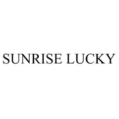 SUNRISE LUCKY