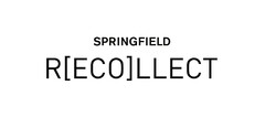 SPRINGFIELD R(ECO)LLECT