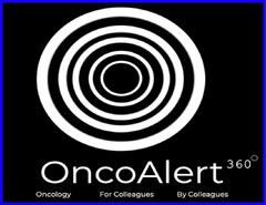 OncoAlert 360 Oncology For Colleagues By Colleagues