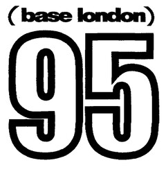 (base london) 95