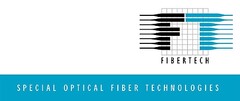 FT FIBERTECH SPECIAL OPTICAL FIBER TECHNOLOGIES