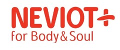 NEVIOT + FOR BODY AND SOUL