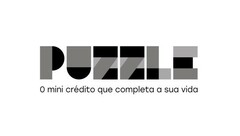 PUZZLE O MINI CRÉDITO QUE COMPLETA A SUA VIDA