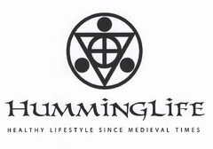 HUMMINGLIFE HEALTHY LIFESTYLE SINCE MEDIEVAL TIMES