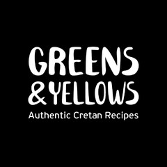 GREENS & YELLOWS Authentic Cretan Recipes