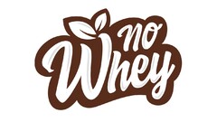 no Whey