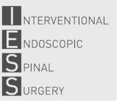 IESS - INTERVENTIONAL ENDOSCOPIC SPINAL SURGERY