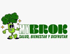 MYBROK SALUD , BIENESTAR Y DISFRUTAR