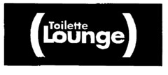 Toilette Lounge