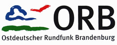 ORB Ostdeutscher Rundfunk Brandenburg