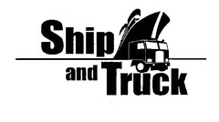 Ship and Truck