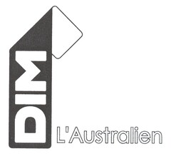 DIM L'Australien