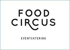 FOOD CIRCUS EVENTCATERING