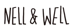 NELL & WELL