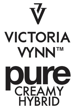 VV Victroria Vynn pure Creamy Hybrid