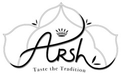 ARSH Taste the Tradition