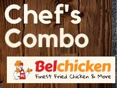 Chef's Combo BC Belchicken Finest Fried Chicken & More