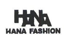 HANA HANA FASHION